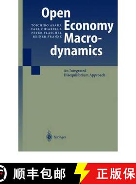 【3-4周达】Open Economy Macrodynamics : An Integrated Disequilibrium Approach [9783642072741]