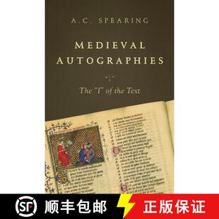【3-4周达】Medieval Autographies – The I of the Text [9780268017828]