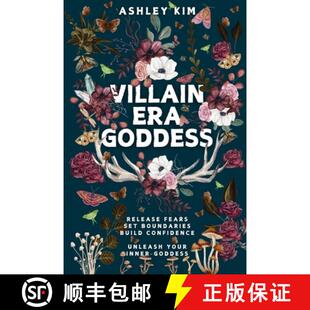 【3-4周达】Villain Era Goddess: Release fears, set boundaries, build confidence, unleash your inner g... [9798218516543]