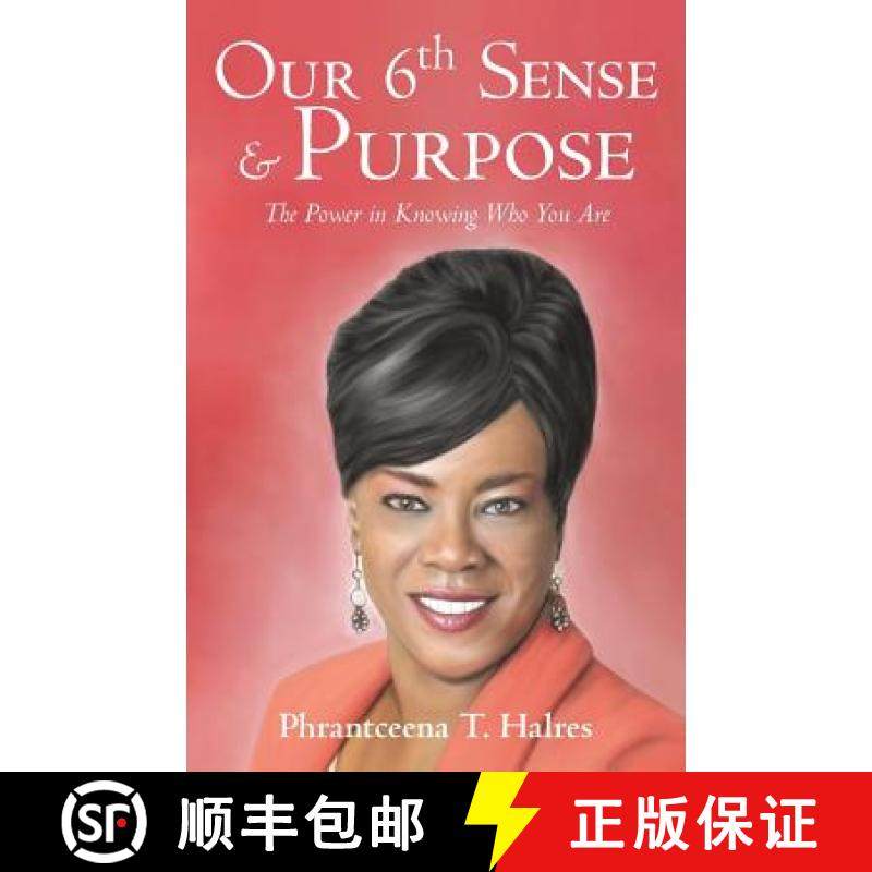 【3-4周达】Our 6th Sense & Purpose: The Power in Knowing Who You Are [9781480816305]