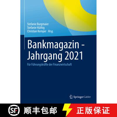 【3-4周达】精装 Bankmagazin - Jahrgang 2021: Für Führungskräfte der Finanzwirtschaft [9783658380175]