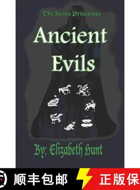 预订 The Seven Princesses: Ancient Evils [9780983227311]