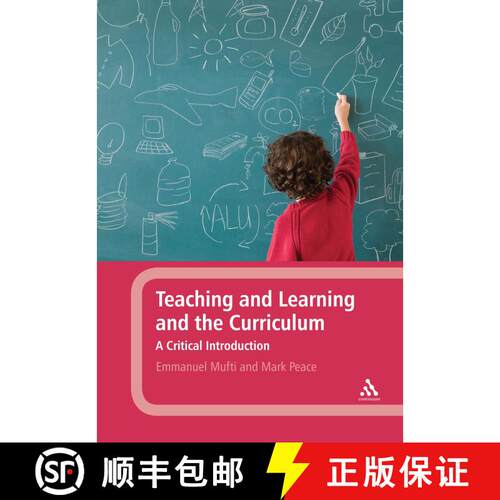 【3-4周达】Teaching and Learning and the Curriculum: A Critical Introduction [9781441143518]