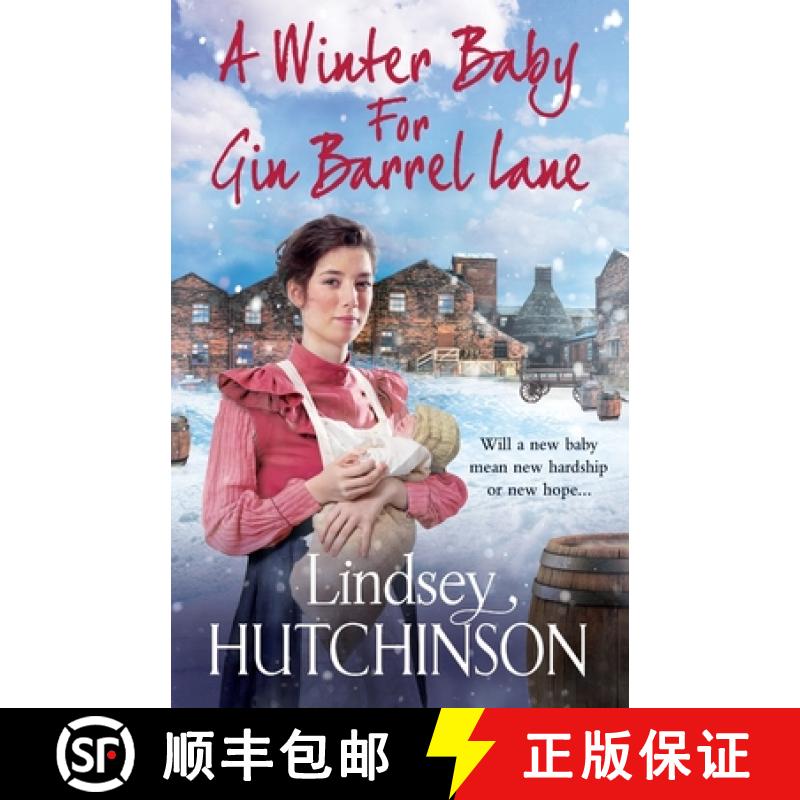 【2-3周达】Winter Baby for Gin Barrel Lane: A heartwarming, page-turning historical saga from bestsel... [9781838894016]