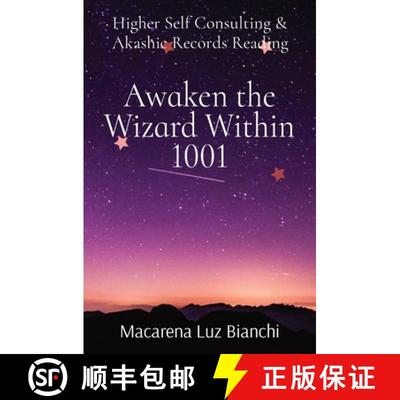 【3-4周达】Awaken the Wizard Within 1001: Higher Self Consulting & Akashic Records Reading [9781736180105]