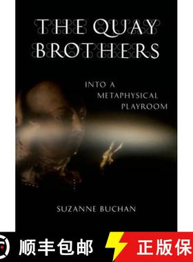 【3-4周达】The Quay Brothers: Into a Metaphysical Playroom [9780816646586]