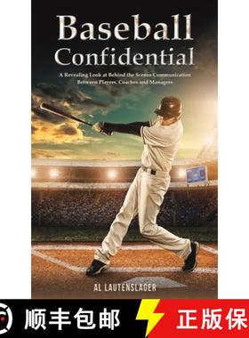 【3-4周达】Baseball Confidential: A Revealing Look at Behind the Scenes Communication Between Players... [9798889105633]