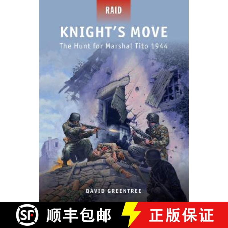 预订 Knight's Move - the Hunt for Marshal Tito, 1944 [9781849086011]