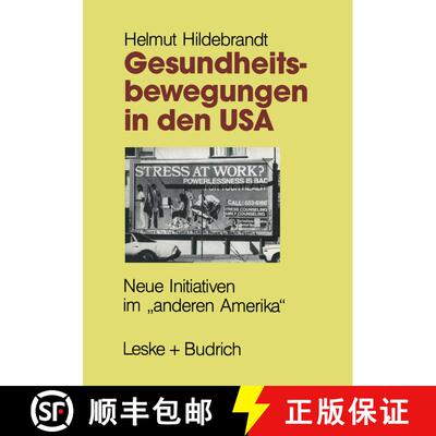 【3-4周达】Gesundheitsbewegungen in den USA : Neue Initiativen im anderen Amerika [9783810009104]
