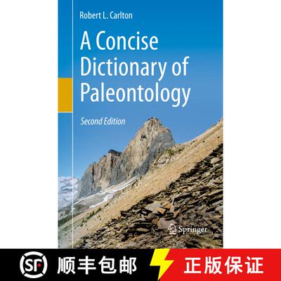 【3-4周达】精装 A Concise Dictionary of Paleontology : Second Edition (2nd ed. 2019) [9783030255855]