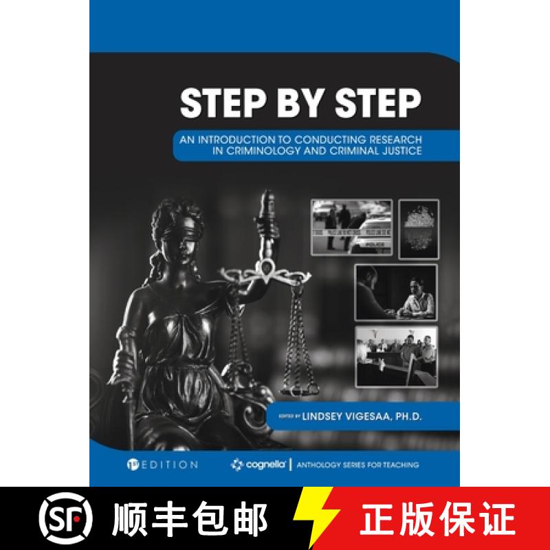 【2-3周达】Step by Step: An Introduction to Conducting Research in Criminology and Criminal Justice [9781793560926]
