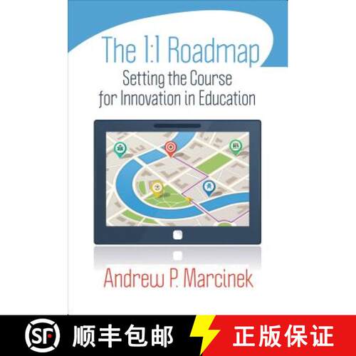 预订 The 1:1 Roadmap: Setting the Course for Innovation in Education [9781452226347]