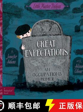【3-4周达】Great Expectations: A Babylit(r) Occupations Primer [9781423668008]