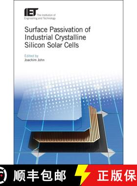 预订 Surface Passivation of Industrial Crystalline Silicon Solar Cells [9781785612466]