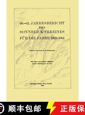 【3-4周达】60.–62. Jahresbericht des Sonnblick-Vereines für die Jahre 1962–1964 [9783211807668]