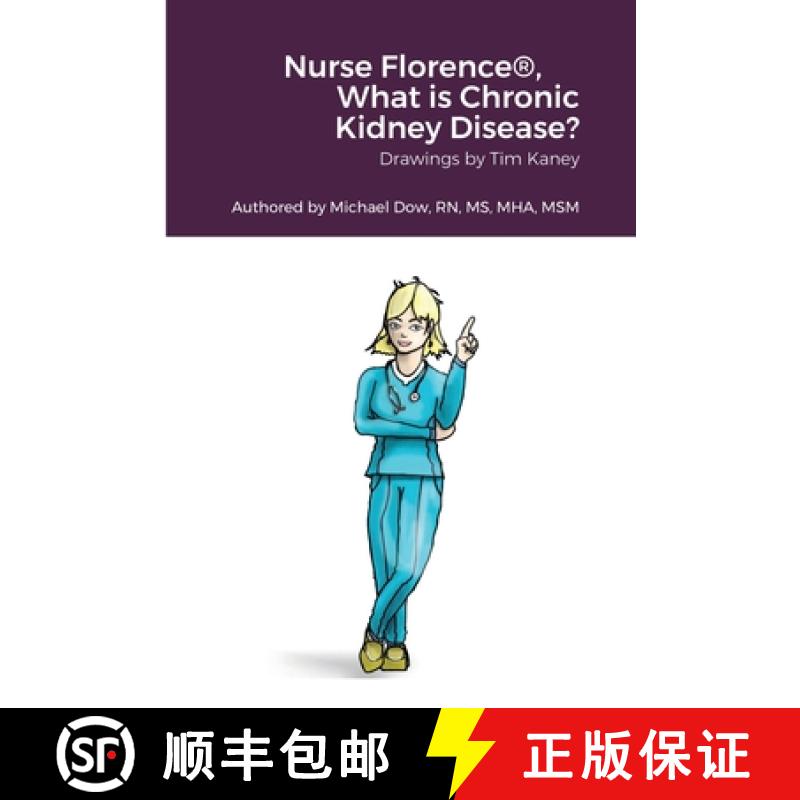 【2-3周达】Nurse Florence(R), What is Chronic Kidney Disease? [9781678015916]