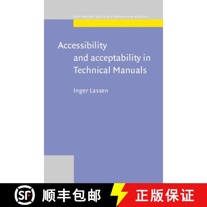 【2-3周达】Accessibility and Acceptability in Technical Manuals: A survey of style and grammatical me... [9789027232045]
