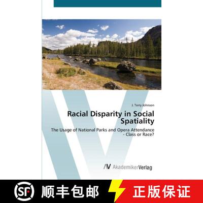 预订 Racial Disparity in Social Spatiality [9783639451849]
