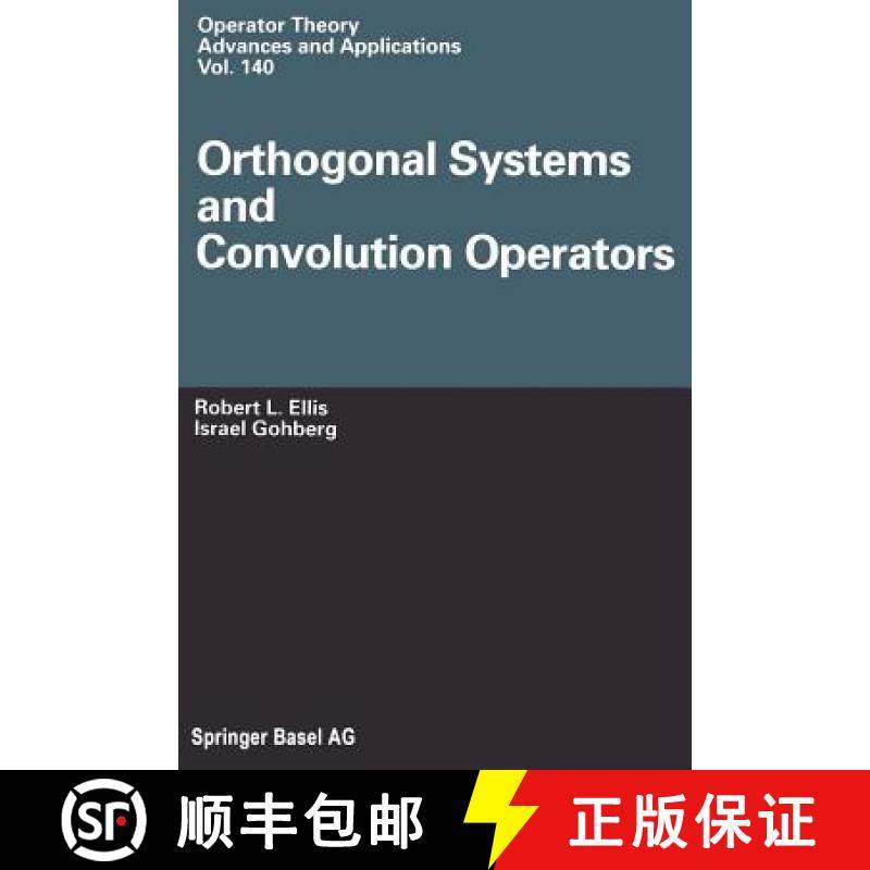 【3-4周达】Orthogonal Systems and Convolution Operators [9783034894180]