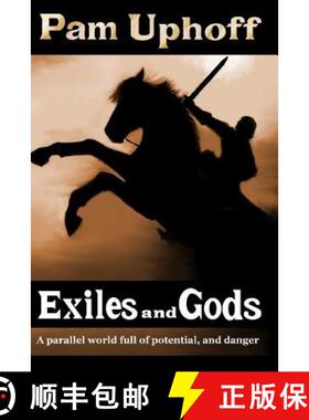 预订 Exiles and Gods [9781939746993]