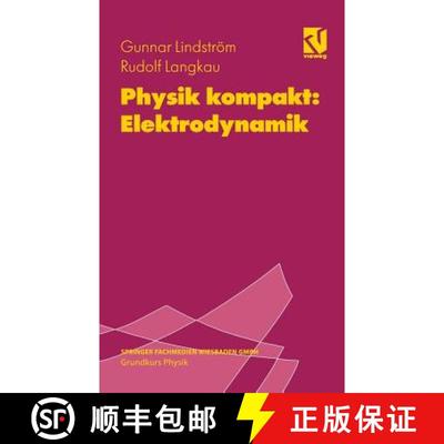 【3-4周达】Physik kompakt: Elektrodynamik [9783662126936]