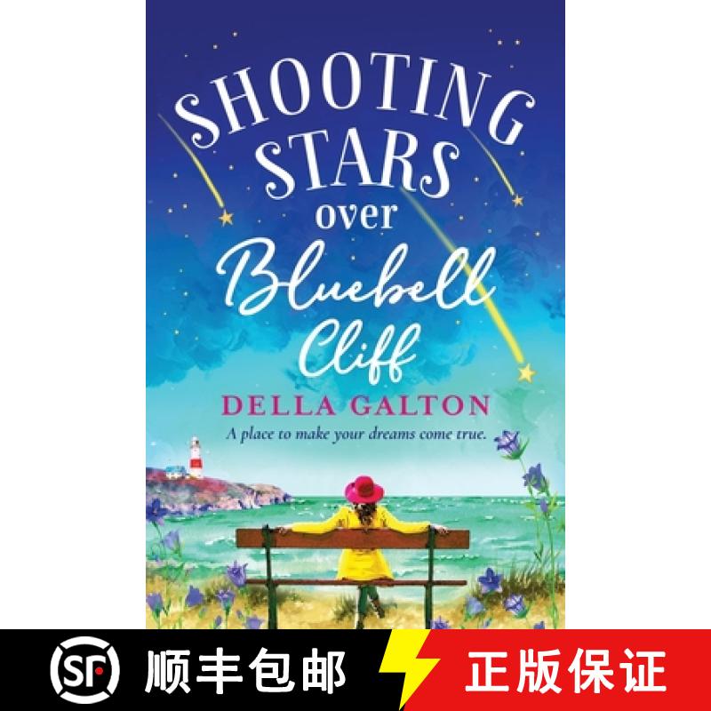 【2-3周达】Shooting Stars Over Bluebell Cliff: A wonderfully fun, escapist read for summer 2021 [9781801627825]