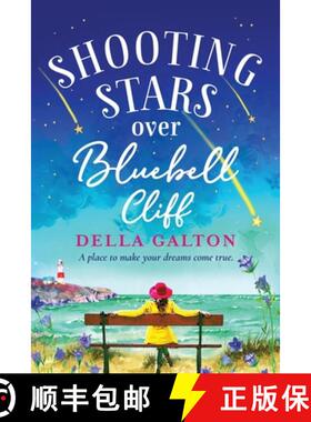 【3-4周达】Shooting Stars Over Bluebell Cliff: A wonderfully fun, escapist read for summer 2021 [9781801627825]