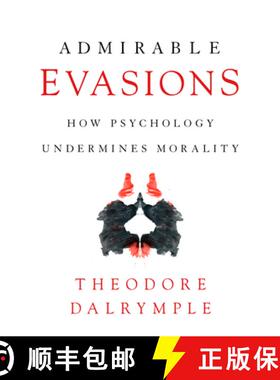 【3-4周达】Admirable Evasions : How Psychology Undermines Morality [9781641771887]