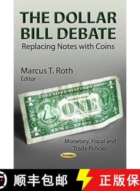 【3-4周达】The Dollar Bill Debate: Replacing Notes with Coins [9781624178320]
