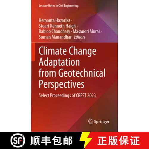 【3-4周达】Climate Change Adaptation from Geotechnical Perspectives: Select Proceedings of CREST 2023 [9789819992171]