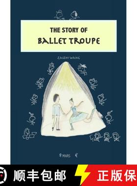 【3-4周达】The Story of Ballet Troupe [9781326628710]