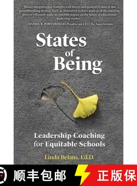 【3-4周达】States of Being: Leadership Coaching for Equitable Schools [9781734559200]