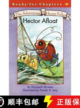 【3-4周达】Hector Afloat [9780689864162]