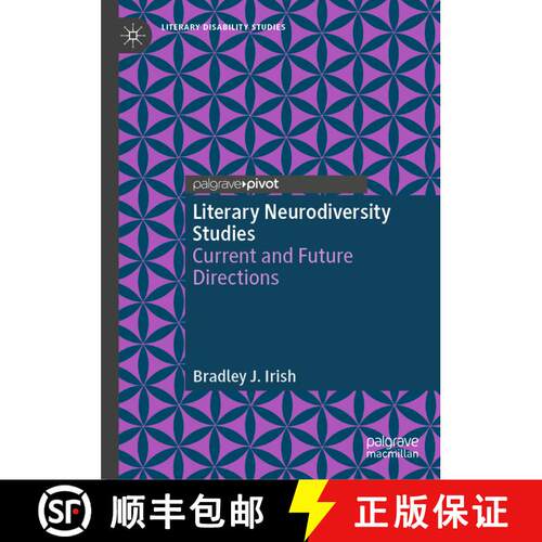 【3-4周达】精装 Literary Neurodiversity Studies: Current and Future Directions [9783031806025]