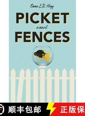 【3-4周达】Picket Fences: A Novel [9781777010140]
