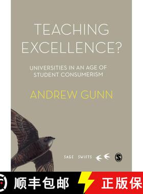 【3-4周达】Teaching Excellence?: Universities in an age of student consumerism (1): Universities in a... [9781526478870]