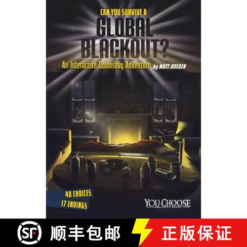 预订 精装 Can You Survive a Global Blackout?: An Interactive Doomsday Adventure [9781491458501]