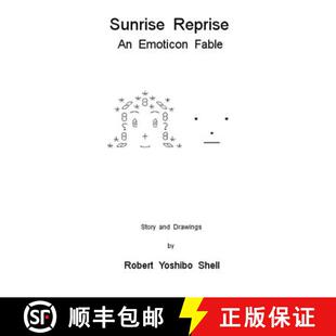 【3-4周达】Sunrise Reprise: An Emoticon Fable [9788299826518]