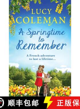 【3-4周达】Springtime To Remember: The perfect feel-good love story for 2021 from the #1 bestseller [9781838890520]