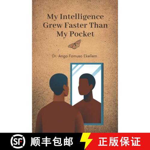 【3-4周达】My Intelligence Grew Faster Than My Pocket: The Journey of a Quiet Genius Through Poverty,... [9781970878004]