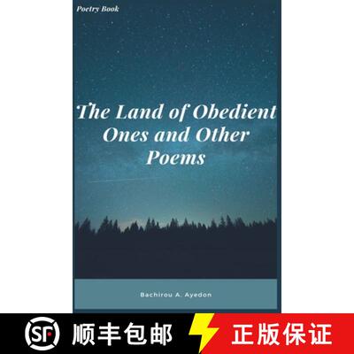 【3-4周达】The Land of Obedient Ones and Other Poems [9798227158420]