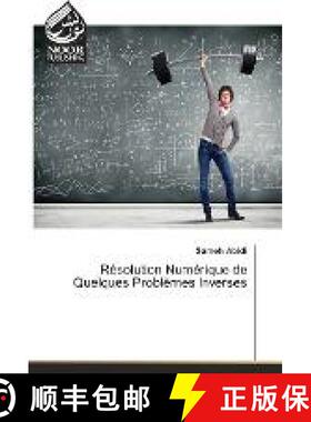 预订 Résolution Numérique de Quelques Problèmes Inverses [9783330854666]