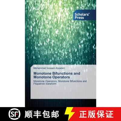 预订 Monotone Bifunctions and Monotone Operators [9783639702910]