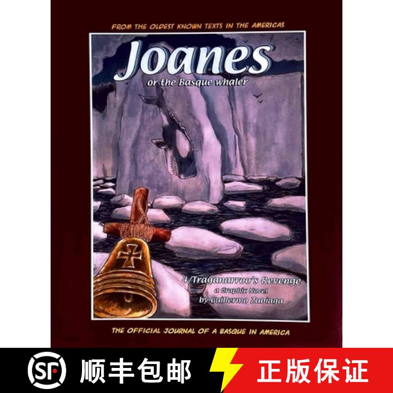 预订 Joanes or the Basque Whaler: Traganarroo's Revenge [9781949805093]