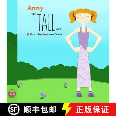 【3-4周达】Anny, The Tall Girl: What Makes You Different Makes You Special [9780692861929]