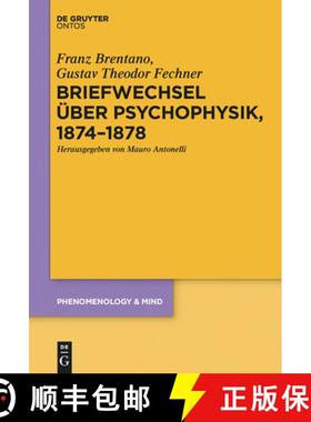 【3-4周达】Briefwechsel UEber Psychophysik, 1874-1878 [9783110440775]