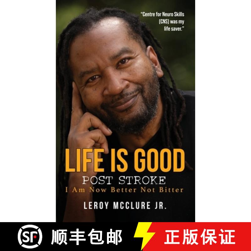 【2-3周达】Life is Good, Post Stroke: I Am Now Better Not Bitter [9798890912312]