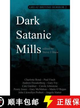 【3-4周达】Great British Horror 2: Dark Satanic Mills [9781913038045]