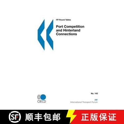 【3-4周达】Itf Round Tables Port Competition and Hinterland Connections [9789282102244]
