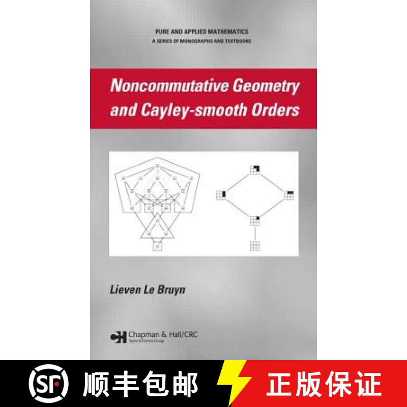 【3-4周达】Noncommutative Geometry and Cayley-smooth Orders [9781420064223]